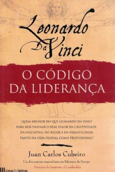Leonordo da Vinci - Código da Liderança de Juan Carlos Cubeiro