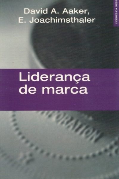 Liderança de Marca de David A. Aaker