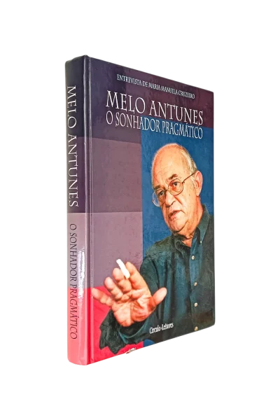 Melo Antunes Sonhador Pragmático