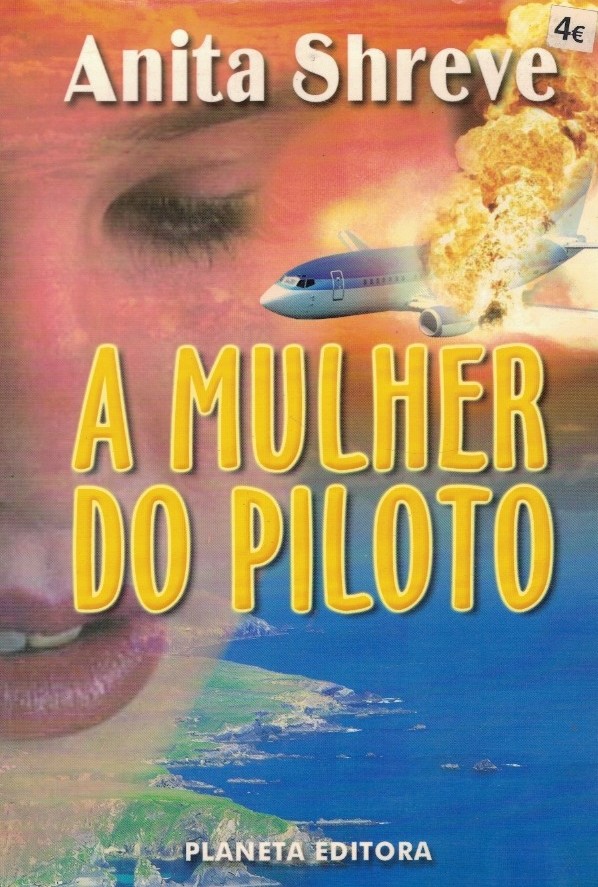 Mulher do Piloto de Anita Shreve
