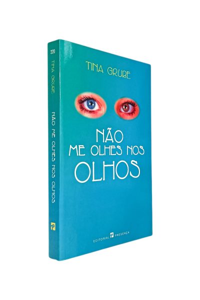 Não Me Olhes nos Olhos de Tina Grube