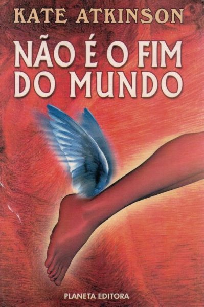 Não é o Fim do Mundo de Kate Atkinson