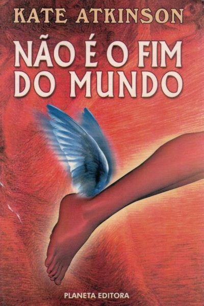 Não é o Fim do Mundo de Kate Atkinson