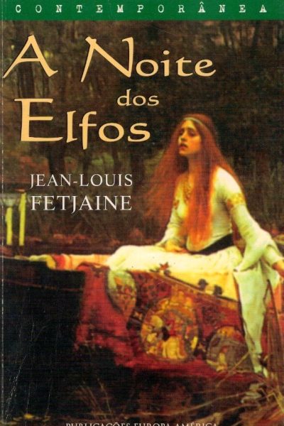 Noite dos Elfos de Jean-Louis Fetjaine