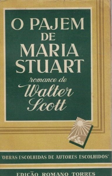 Pajem de Maria Stuart de Walter Scott.