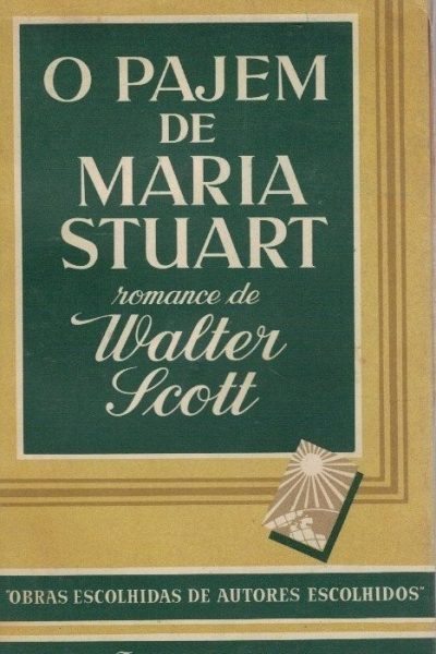 Pajem de Maria Stuart de Walter Scott.