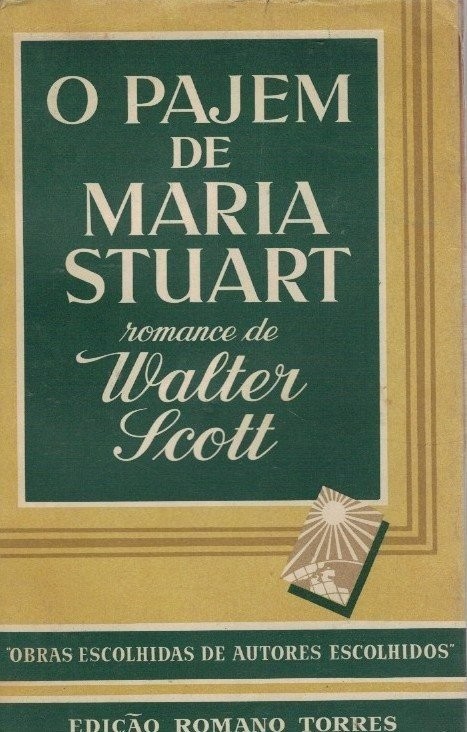 Pajem de Maria Stuart de Walter Scott.