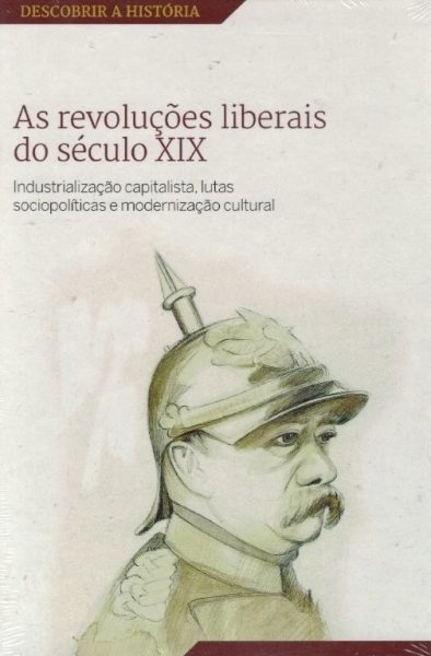 Revoluções Liberais do Século XIX de Juan Sisino Perez