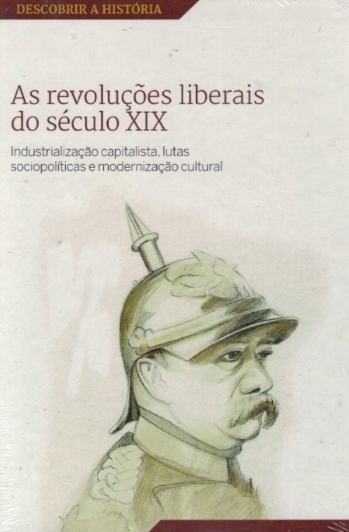 Revoluções Liberais do Século XIX de Juan Sisino Perez