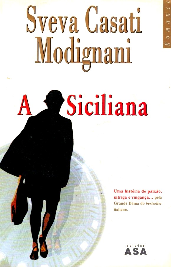 A Siciliana de Sveva Casati Modignani