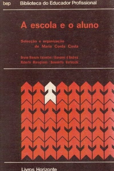 Escola e o Aluno de Maria Corda Costa