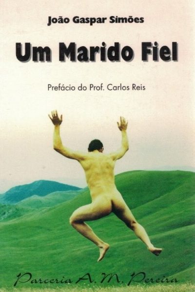 Marido Fiel, Um