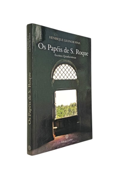 Papéis de S Roque de Henrique Leonor Pina