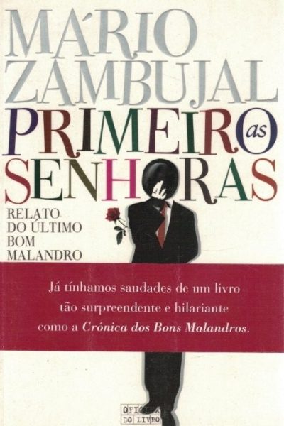 Primeiro as Senhoras de Mário Zambujal