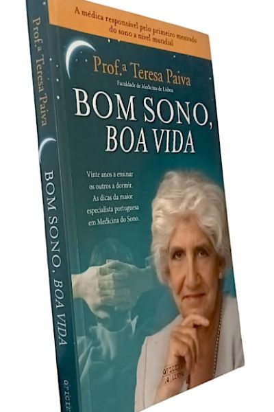 Bom Sono, Boa Vida