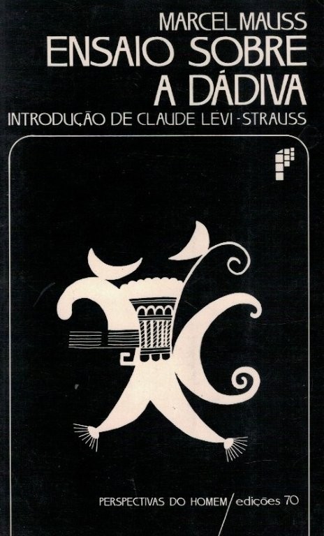 Ensaio Sobre a Dávida de Marcel Mauss