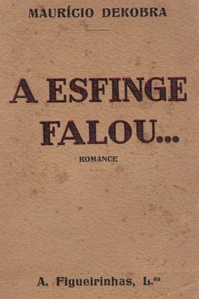 Esfinge Falou de Maurício Dekobra