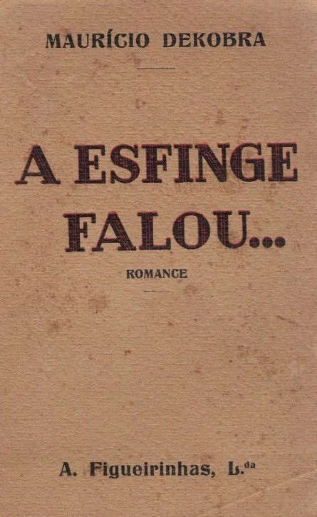 Esfinge Falou de Maurício Dekobra