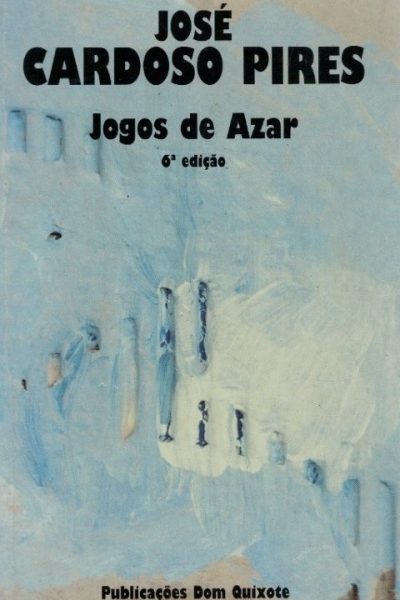 Jogos de Azar de José Cardoso Pires