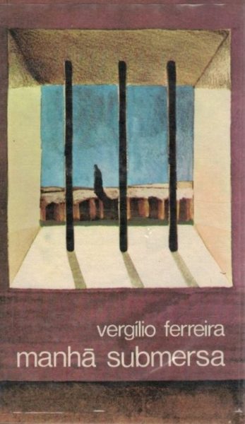 Manhã Submersa de Vergílio Ferreira