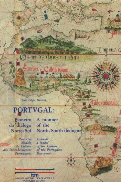 Portugal - Pioneiro do Diálogo Norte-Sul de Luís Filipe Barreto