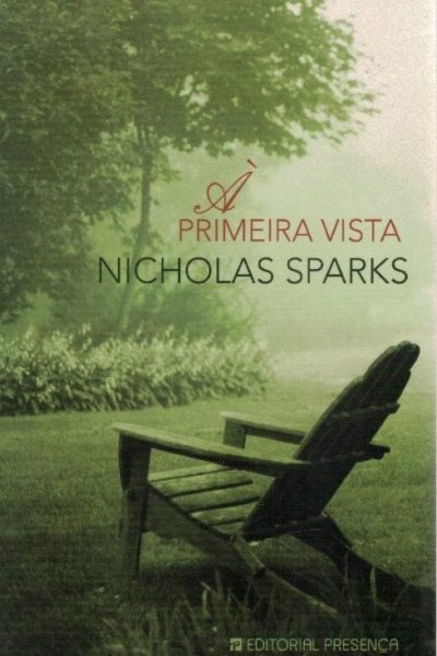 Primeira Vista de Nicholas Sparks