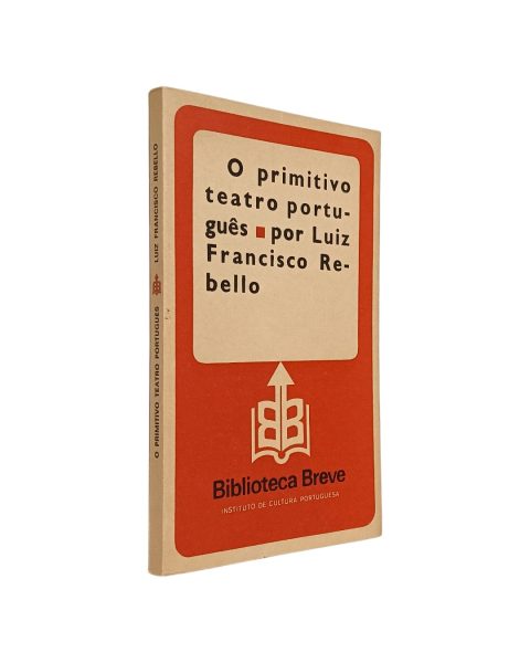 Primitivo Teatro Português de Luiz Francisco Rebello