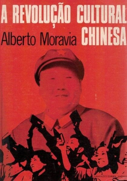 Revolução Culural Chinesa de Alberto Moravia