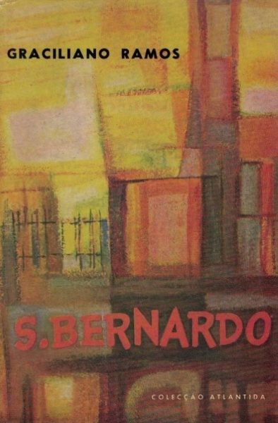S Bernardo de Graciliano Ramos