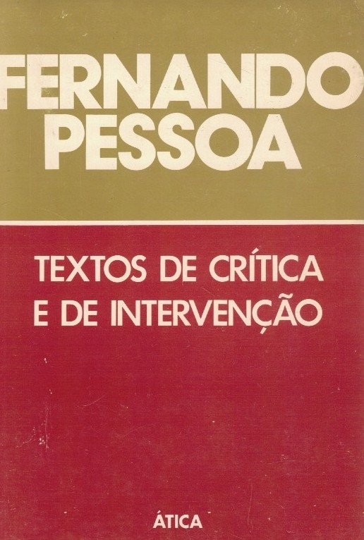 Texto Crítica e de Intervenção de Fernando Pessoa