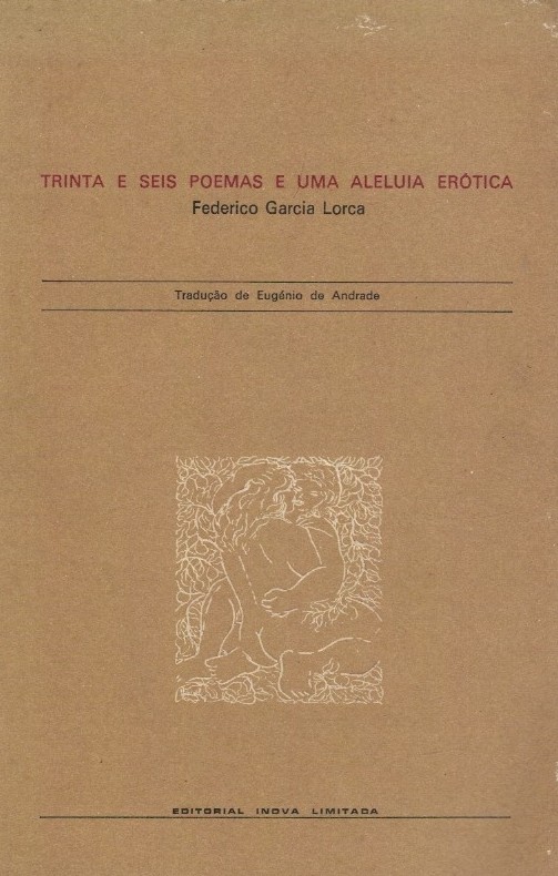 Trinta e Seis Poemas e uma Aleluia Erótica de Federico Garcia Lorca