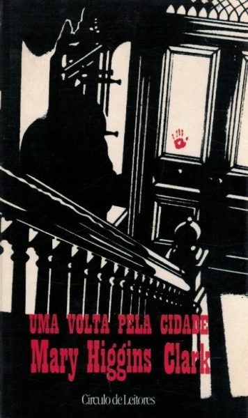 Volta pela Cidade de Mary Higgins Clark