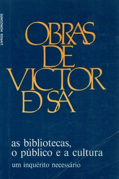 Bibliotecas, o Público e a Cultura de Victor de Sá