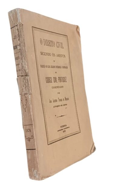 Direito Civil Segundo os Arestos de João Jacinto Tavares de Medeiros