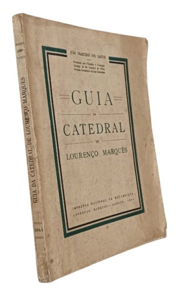Guia da Catedral de Lourenço Marques