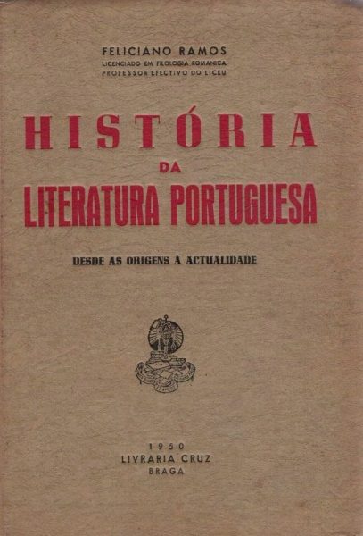 História da Literatura Portuguesa de Feliciano Ramos