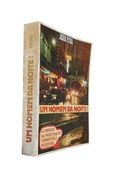 Homem da Noite, Um