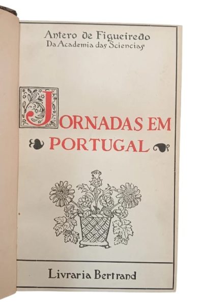 Jornadas em Portugal de Antero de Figueiredo