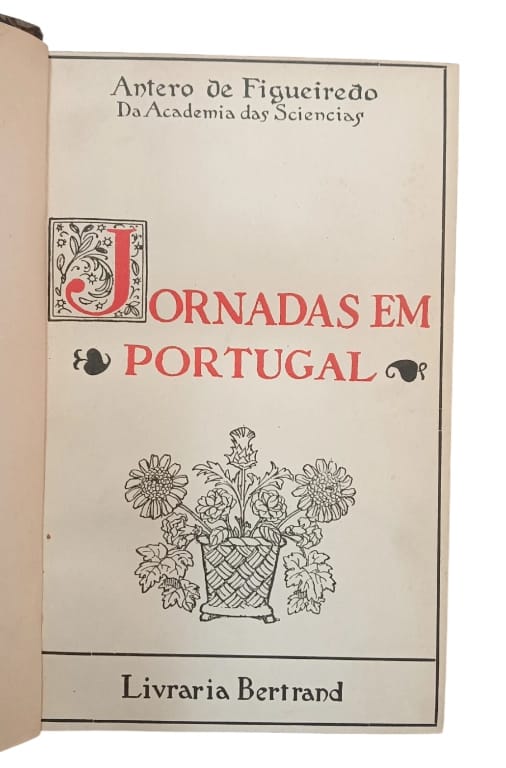 Jornadas em Portugal de Antero de Figueiredo