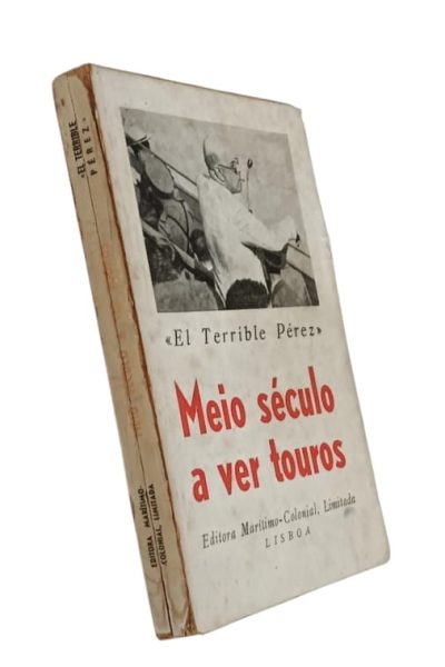 Meio Século a Ver Touros de Rogério Perez.