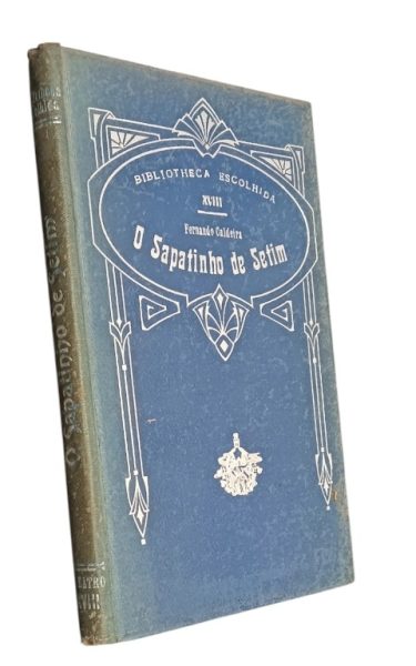 O Sapatinho de Setim de Fernando Caldeira