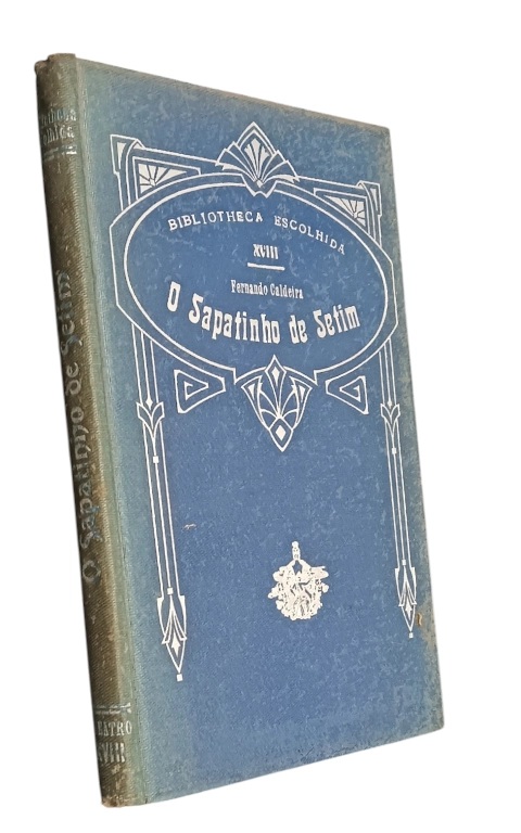 O Sapatinho de Setim de Fernando Caldeira