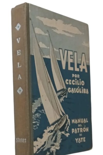 Vela: Manual del Patrón de Yate