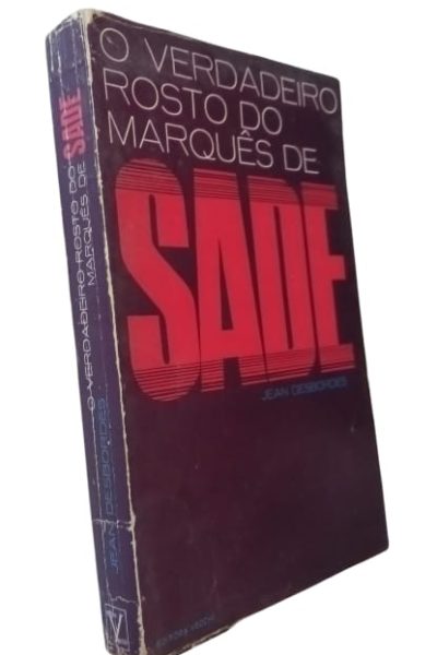 Verdadeiro Rosto do Marquês de Sade
