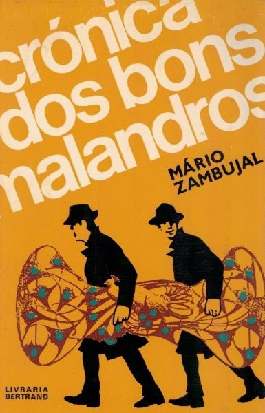 Crónica dos Bons Malandros de Mário Zambujal