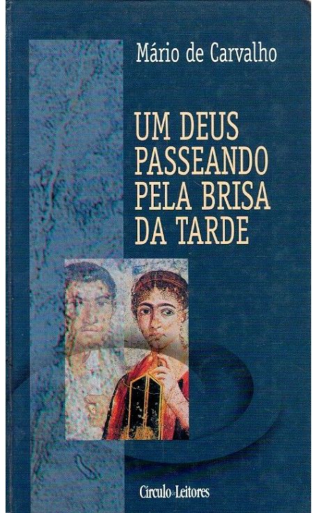 Deus Passeando pela Brisa da Tarde de Mário de Carvalho