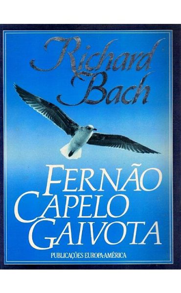 Fernão Capelo Gaivota de Richard Bach