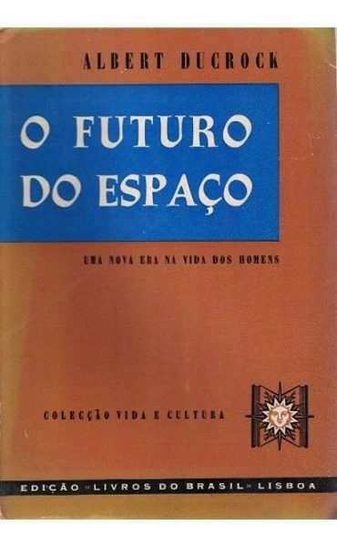 Futuro do Espaço de Albert Duckrock