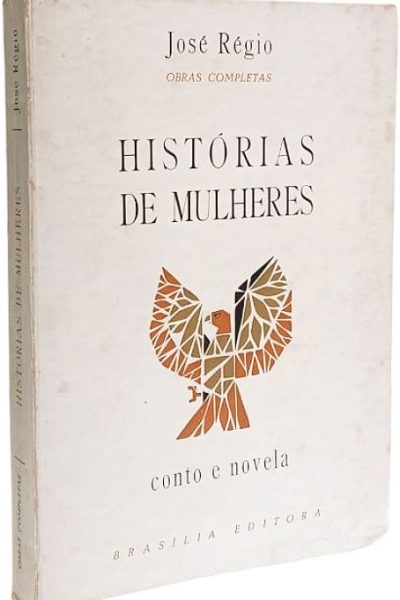 Histórias de Mulheres de José Régio