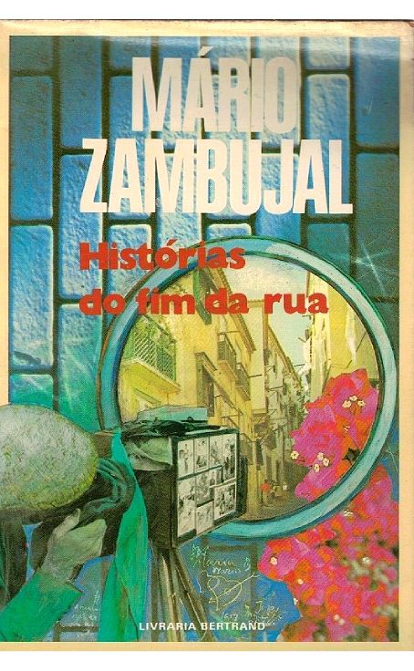 Histórias do Fim da Rua de Mário Zambujal